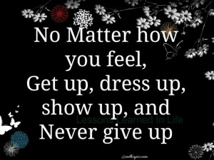 never give up life quotes quotes cute positive quotes quote life ...