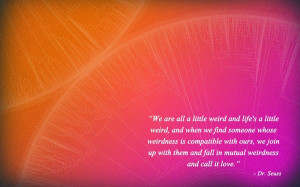 Dr Seuss Quotes Love Wallpaper love quotes typography life dr