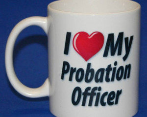 Love My Probation Officer Coffee Mug SKU: GW525 ...