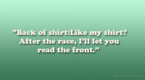 Back Shirt Like After The Race Let You Read
