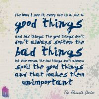 Eleventh Doctor - Good Things & Bad Things by Doctor-Who-Quotes