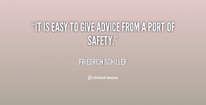 quote-Friedrich-Schiller-it-is-easy-to-give-advice-from-50012.png