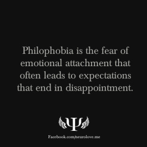 psych-facts:Philophobia is the fear of emotional attachment that often ...