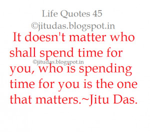 Life Quotes part 7 by Jitu Das