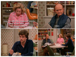 funny that 70s show 4 letter word disappointment eric