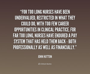 quote-John-Hutton-for-too-long-nurses-have-been-undervalued-225076.png