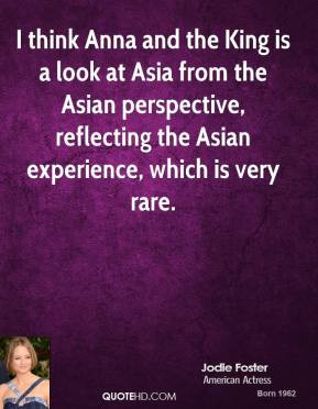 ... Asia from the Asian perspective, reflecting the Asian experience