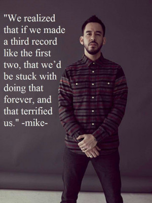 Mike Shinoda and a very interesting quote