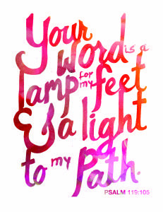 HomeLife Magazine — Printable Scripture Word Art: Psalm 119:105 More