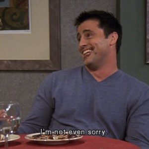 Joey Friends tv show Funny quotes: Friends Tv, Joey Tribbiani ...