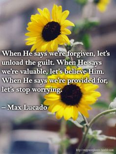 Max Lucado quote I found. #MaxLucado #quotes #Christian