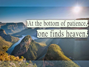 Inspirational Quotes About Patience And Tolerance