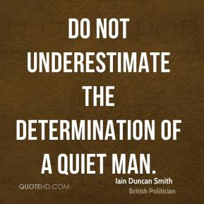 The Determination Quiet Man Meetville Quotes