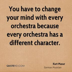More Kurt Masur Quotes