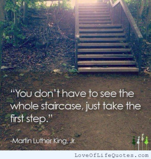 Martin-Luther-King-Jr-quote-on-taking-the-first-step.jpg