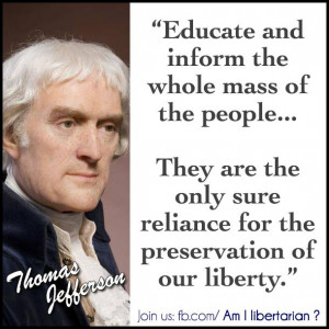 Thomas Jefferson on Education and Liberty