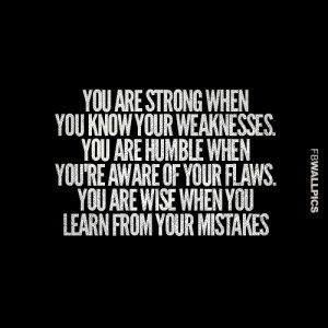 Strong Humble and Wise Advice Quote Picture