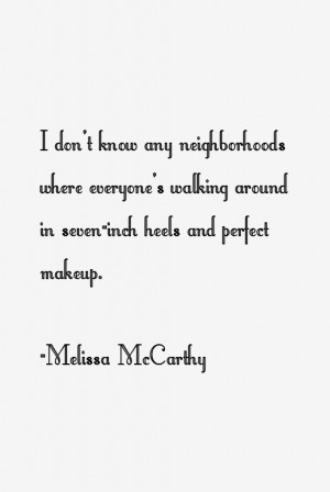 Melissa McCarthy Quotes amp Sayings