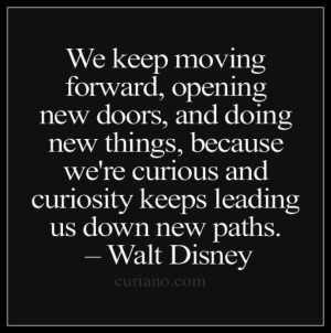 There's just one thing: curiosity killed the cat.