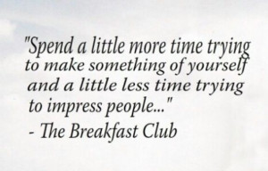Breakfast club quotes, best, sayings