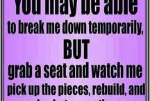 ... Quotes to help you through the day and stay focused on the end result