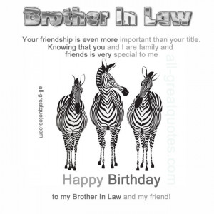 Free Birthday Cards For Brother In Law – Brother In Law and my ...