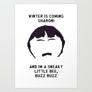 10 promote art print south park randy quote winter is coming sneaky ...