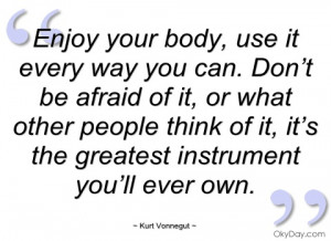 enjoy your body kurt vonnegut