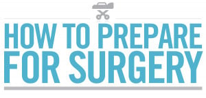 How to Prepare for Surgery | TheSilverPen.com