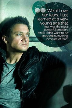 Jeremy Renner Quotes