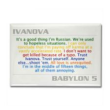 Ivanova Quote Combo Rectangle Magnet for