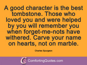 wpid-quote-charles-spurgeon-a-good-character-is.jpg