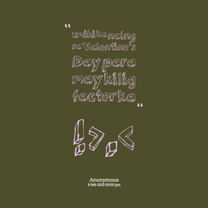 Showing Gallery For Crush Kilig Quotes English