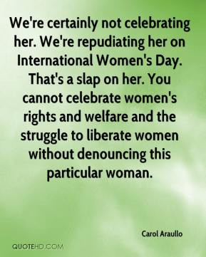 ... women's rights and welfare and the struggle to liberate women without