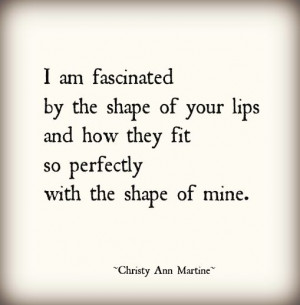 ... quotes words quotes sayings lips fit lips xox poetry quotes sayings