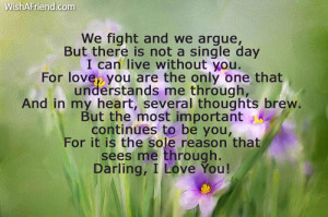 love you we fight and we argue but there is not a single day i can ...