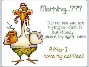 ... Coffee, Funnies Quotes, Mornings Coff, Mornings Personal, Coff