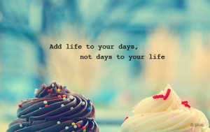 cake, life quote, text