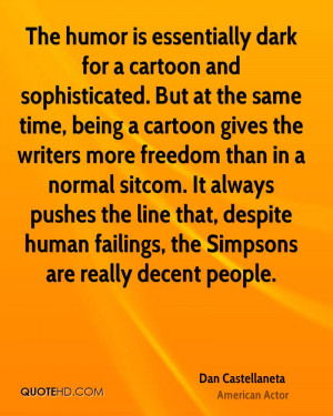 The humor is essentially dark for a cartoon and sophisticated. But at ...