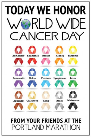 Today We Honor World Wide Cancer Day