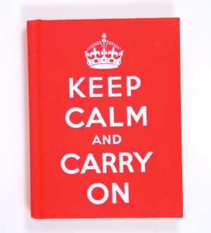 Keep Calm and Carry On Quote Book