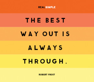 Quote by Robert Frost