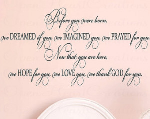 Sayings - Before You Were Born We Dreamed of You Wall Decal - Baby ...