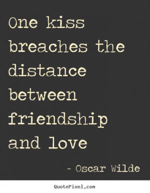 quote about friendship by oscar wilde design your own quote