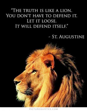 ... to defend it. Let it loose. It will defend itself Picture Quote #1