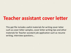 Teacher assistant cover letter