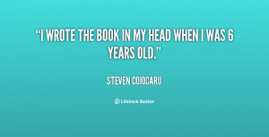 quote-Steven-Cojocaru-i-wrote-the-book-in-my-head-73429.png
