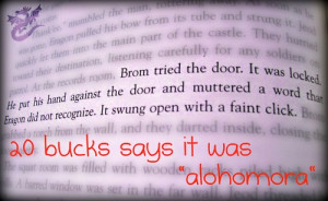 micheq9er:Come on, Eragon. Standard book of spells. Chapter 7.;)