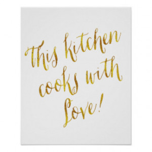 Kitchen Love Quote Faux Gold Foil Pattern Cooking Poster