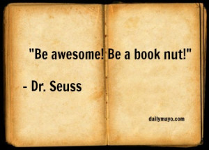 Be Awesome Be A Book Nut ~ Books Quotes